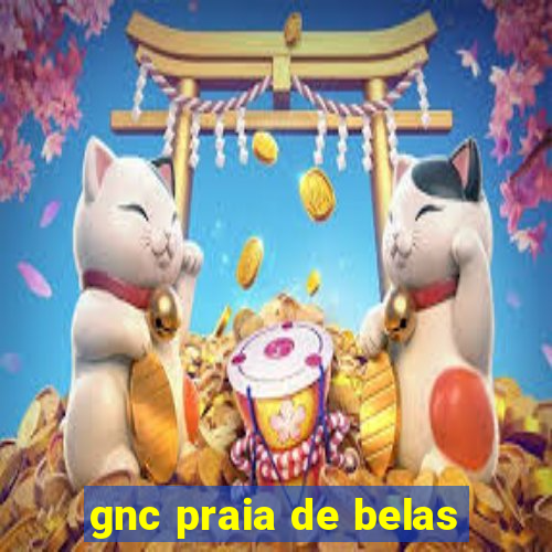 gnc praia de belas